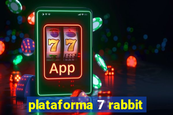 plataforma 7 rabbit